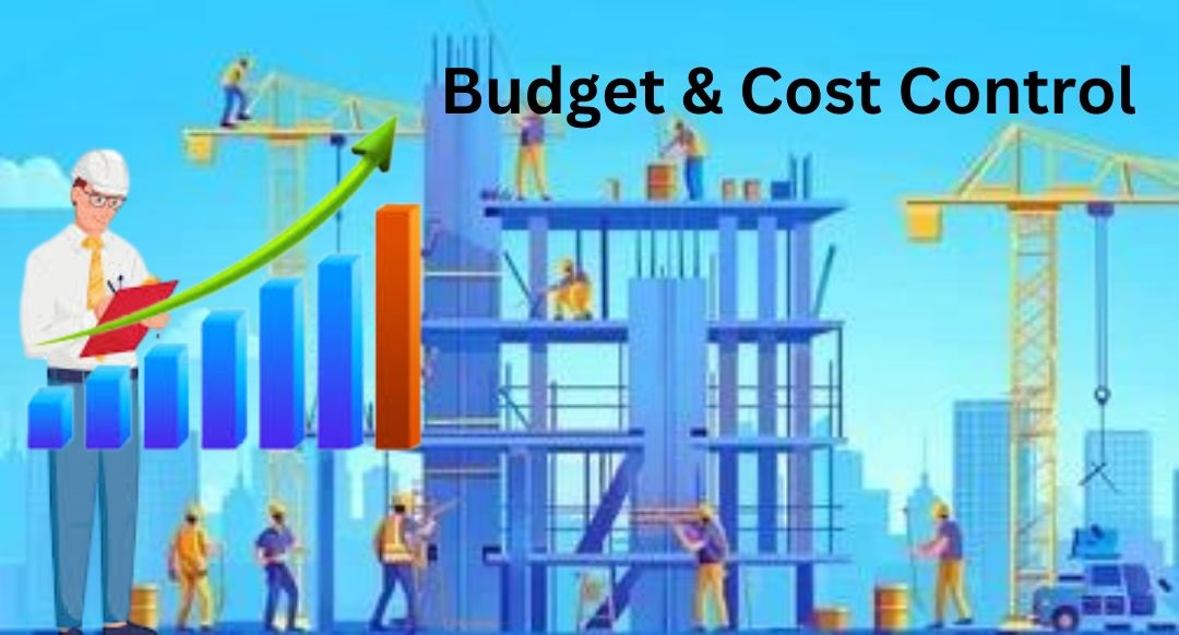 Budget & Cost Control