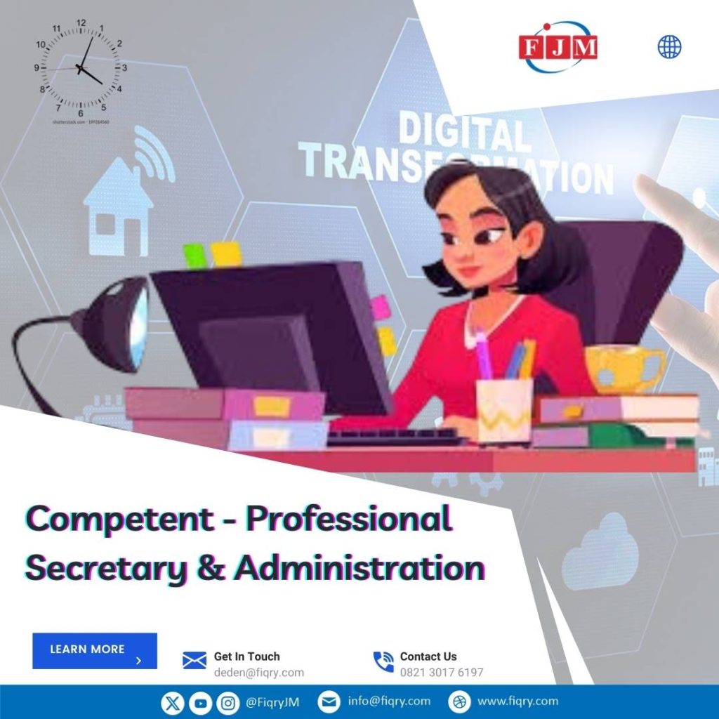 Competency & Profesionalisme Secretary dan Administration
