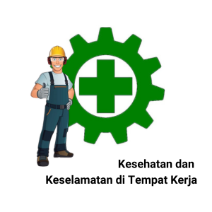 Kesehatan dan Keselamatan