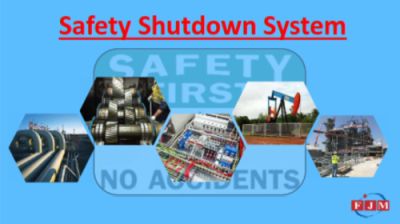 Safety Shutdown System